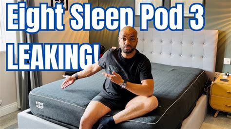 8 sleep leaking|Eight Sleep Pod